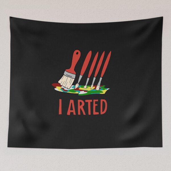 Item preview, I Love Art - I Arted Shirt - Artist - Painter designed and sold by Awesome  People Store.