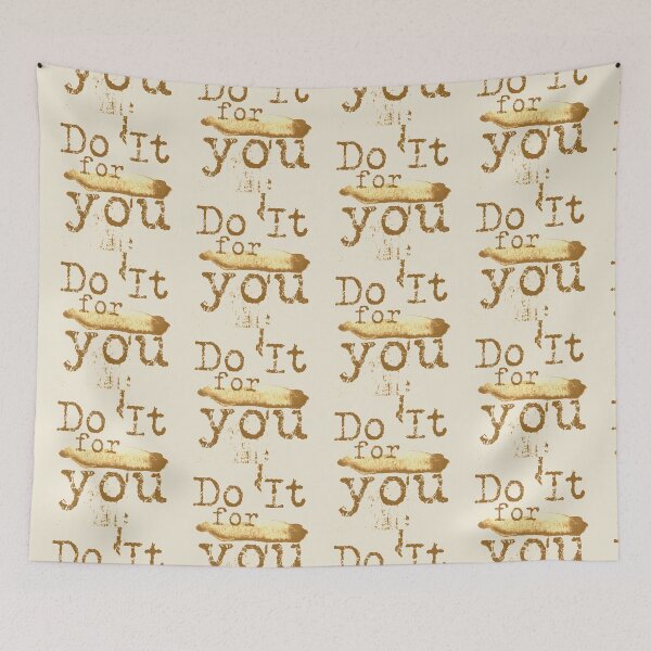 Item preview, Do it for you typography text art quote by Word Fandom - wordfandom designed and sold by Kerry Pritchard.