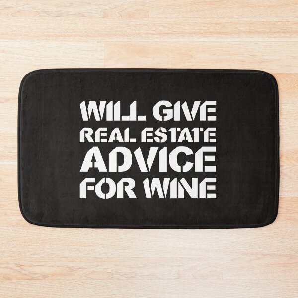 Item preview, Will Give Real Estate Advice For Wine - Real Estate Shirt - Real Estate Agent designed and sold by Awesome  People Store.