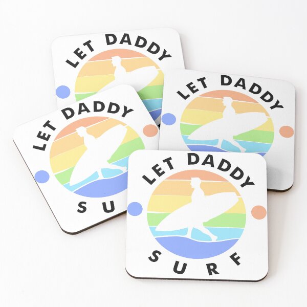 Item preview, Let Daddy Surf designed and sold by rbrowerdesigns.