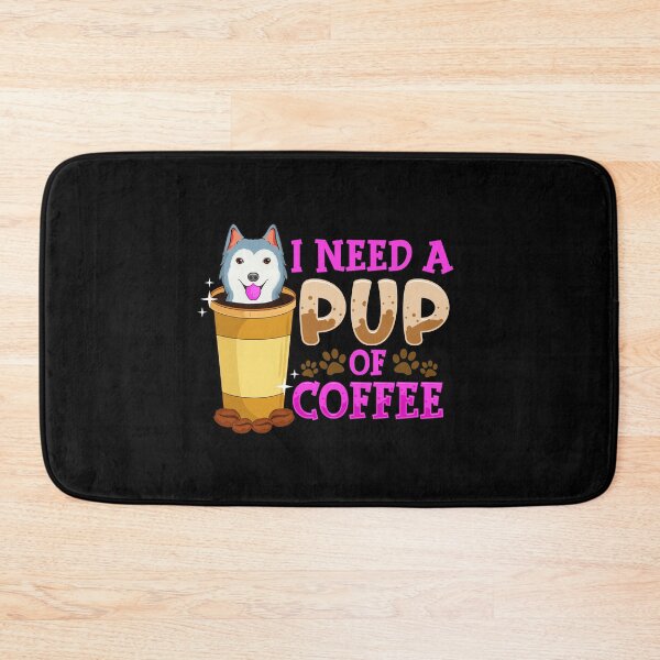 Item preview, Cute & Funny I Need a Pup Of Coffee Puppy Pun designed and sold by perfectpresents.
