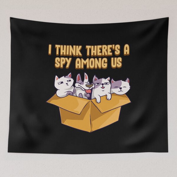 Item preview, Cute & Funny I Think There's A Spy Among Us Cats designed and sold by perfectpresents.