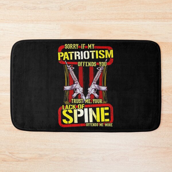 Item preview, Sorry If My Patriotism Offends You Lack Of Spine designed and sold by perfectpresents.