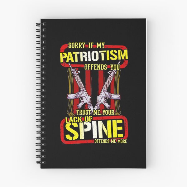 Item preview, Sorry If My Patriotism Offends You Lack Of Spine designed and sold by perfectpresents.