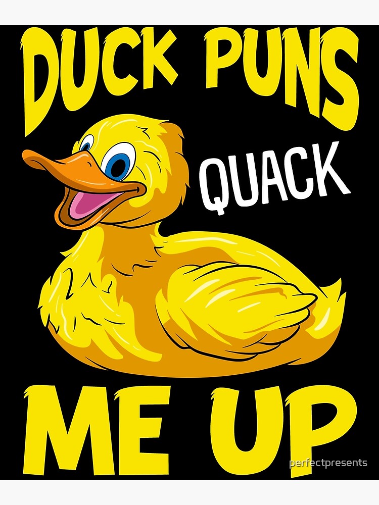 Duck Puns Quack Me Up! Adorable Duckling Pun Duck Puns Quack Me Up! Adorable Duckling Pun