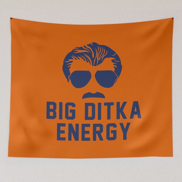 Item preview, Big Ditka Energy designed and sold by Primotees.