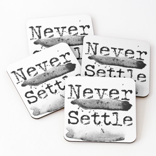 Item preview, Never settle typography text art quote by Word Fandom - wordfandom designed and sold by Kerry Pritchard.