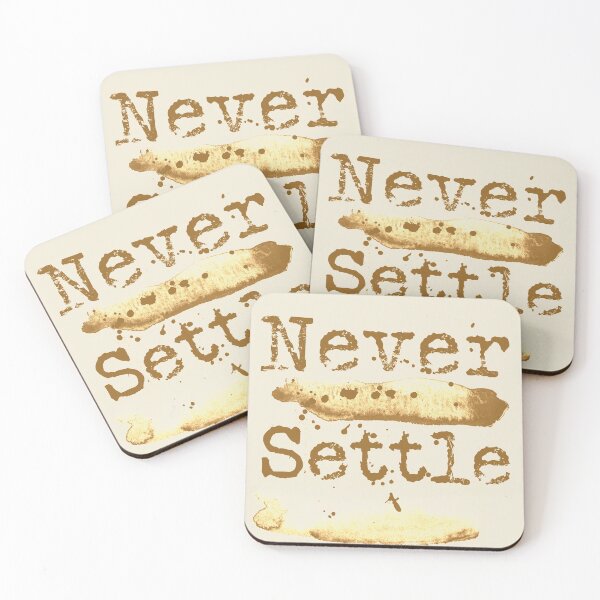 Item preview, Never settle typography text art quote by Word Fandom - wordfandom designed and sold by Kerry Pritchard.