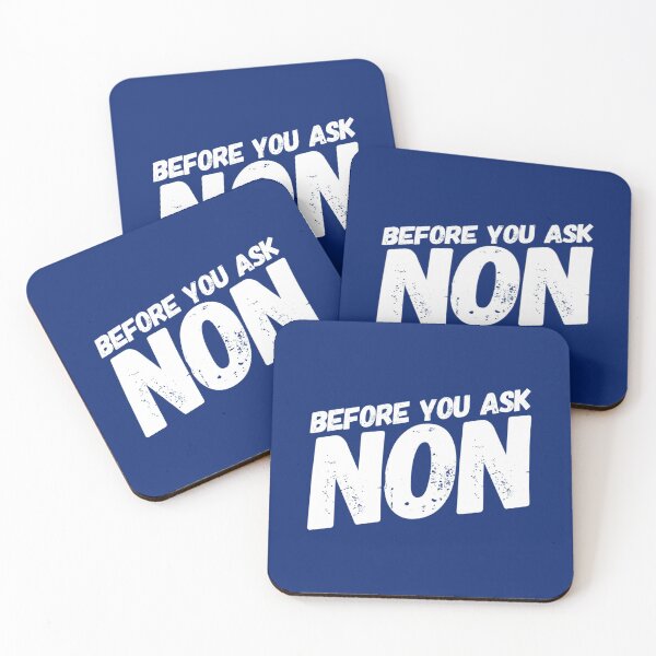 Item preview, Before you ask NON - A novel way to express yourself. designed and sold by DavJen.