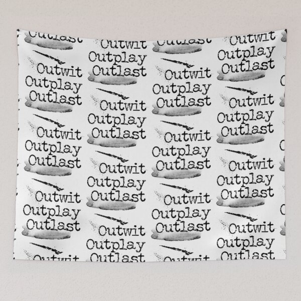 Item preview, Outwit outplay outlast typography text art quote by Word Fandom - wordfandom designed and sold by Kerry Pritchard.