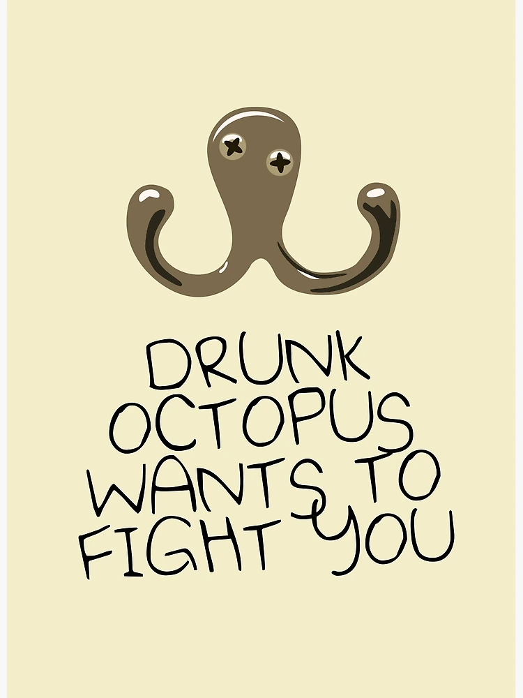 Drunk Octopus Wants To Fight You Postcard for Sale by jezkemp
