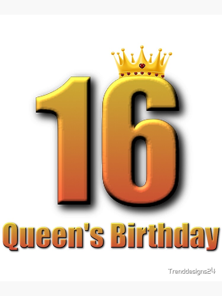 Carte Postale Anniversaire 16 Ans Reine Avec Couronne 16 Ans Anniversaire Reine Avec Couronne De Princesse Par Trenddesigns24 Redbubble