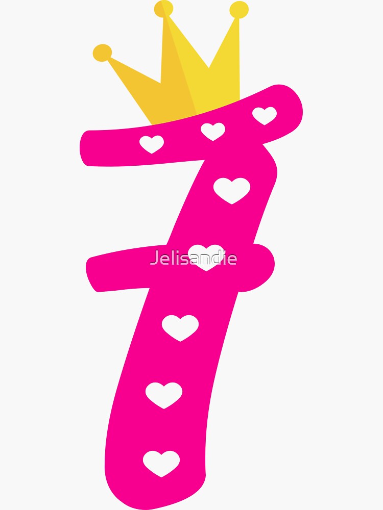 Kopie von Birthday Girl 7 Years old Crown Princess T-Shirt Gift Idea Seven  Birthday Sticker by Jelisandie