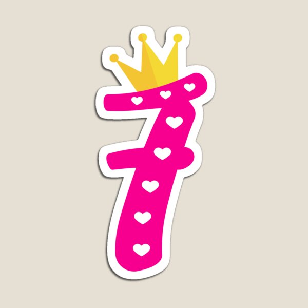 Magnet Reine 7eme Anniversaire Fille Art Fete 7 Ans ay Par Melsens Redbubble