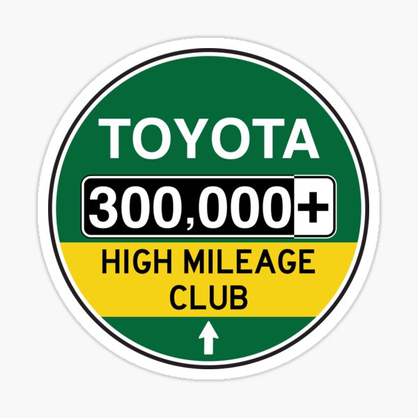Toyota High Mileage Club - 300,000+ Miles Sticker