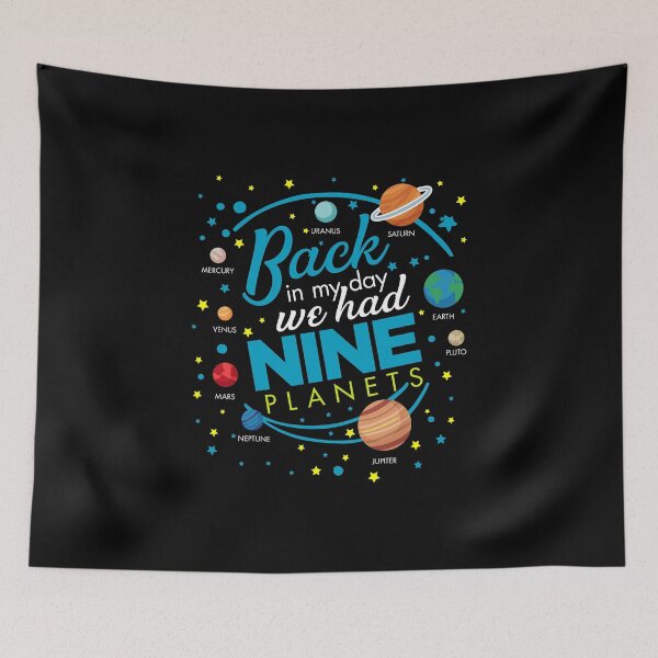 Item preview, Back In My Day We Had Nine Planets Design Astronomy Teacher designed and sold by woodsgoodsco.