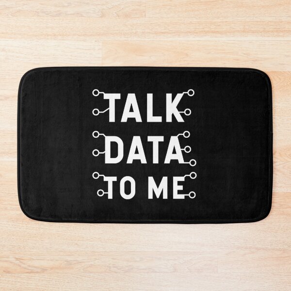 Item preview, Talk Data To Me, funny saying geek designed and sold by DuneDesign.