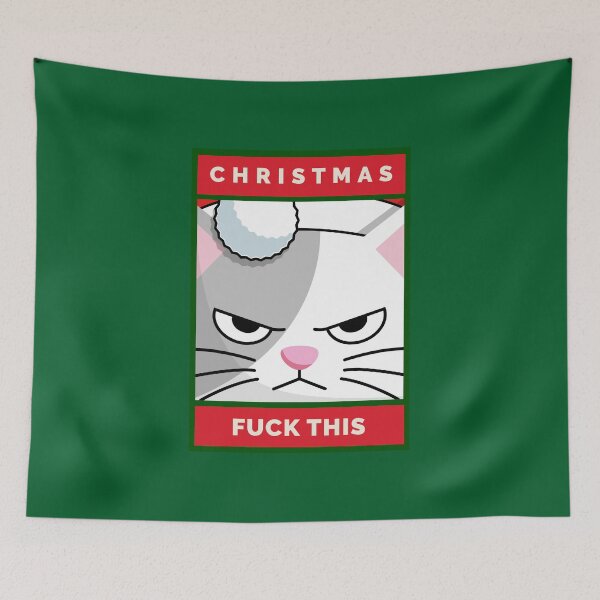 Item preview, Christmas. Fuck This Funny Grouchy Cat designed and sold by danielliamgill.