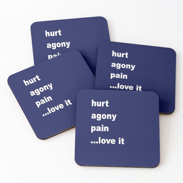 Item preview, hurt agony pain ...love it - white lettering designed and sold by Barry W  King.