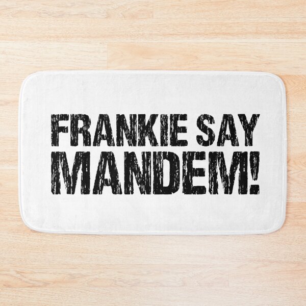Item preview, Frankie Say Mandem designed and sold by Leeloks.