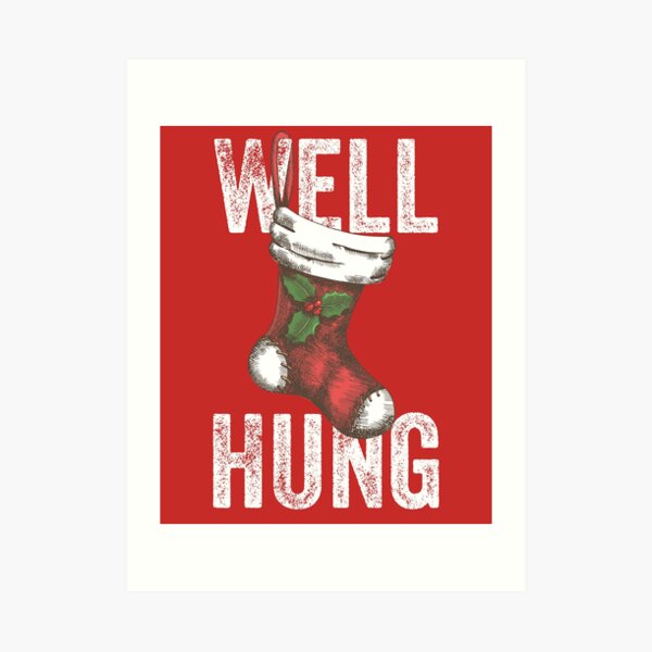 Funny Christmas Stockings Well Hung Joke Graphic by RamblingBoho · Creative  Fabrica