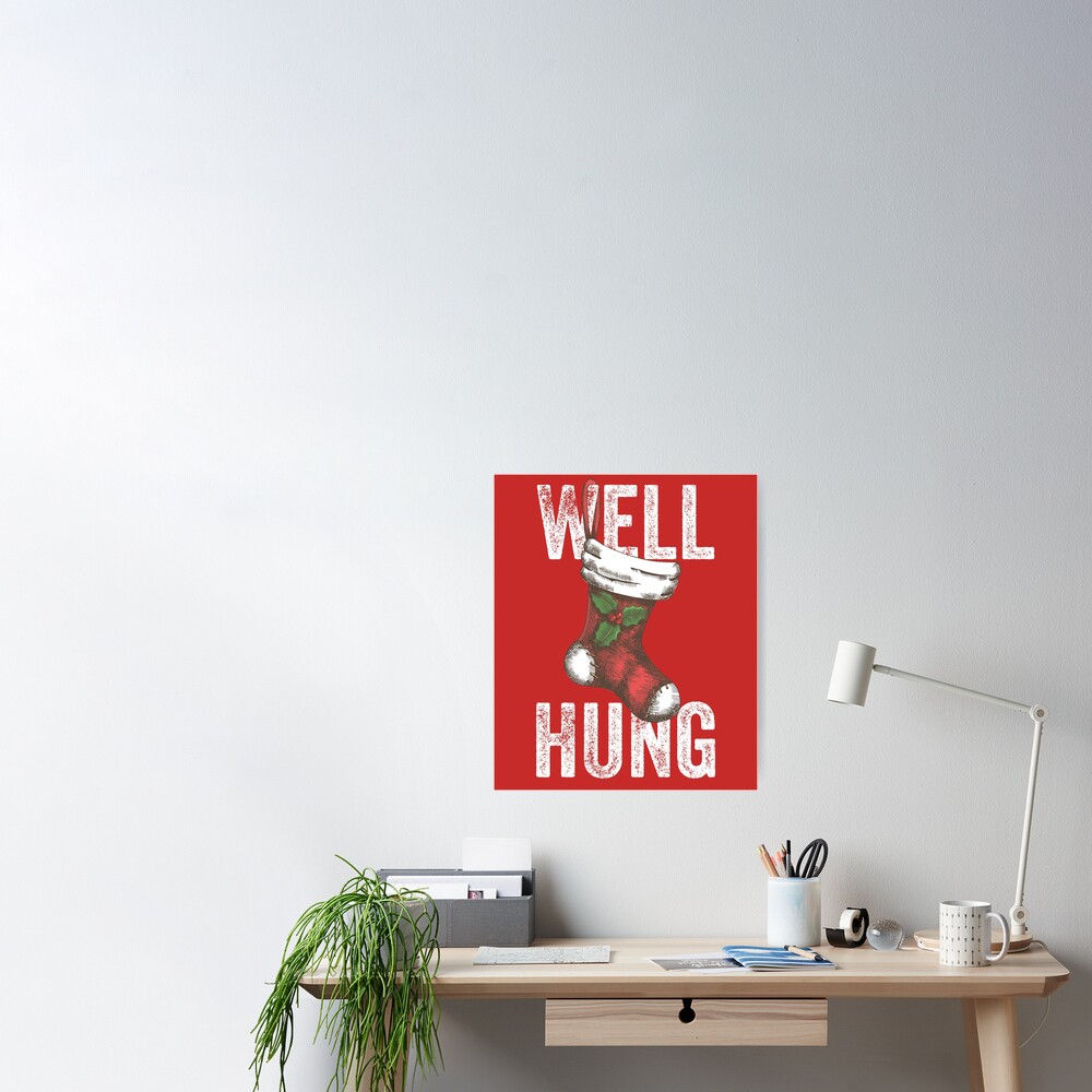 Well Hung, Funny Christmas Stocking Design Art Board Print for Sale by  gorillamerch