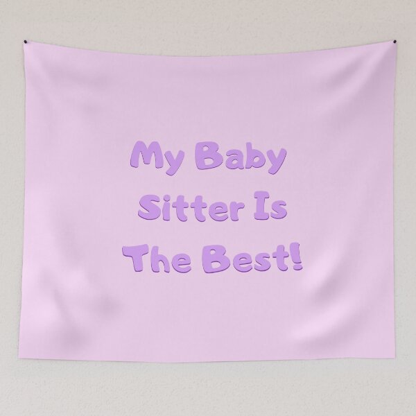 Item preview, My babysitter is the best purple kawaii print  designed and sold by Lilpinkdinoshop.
