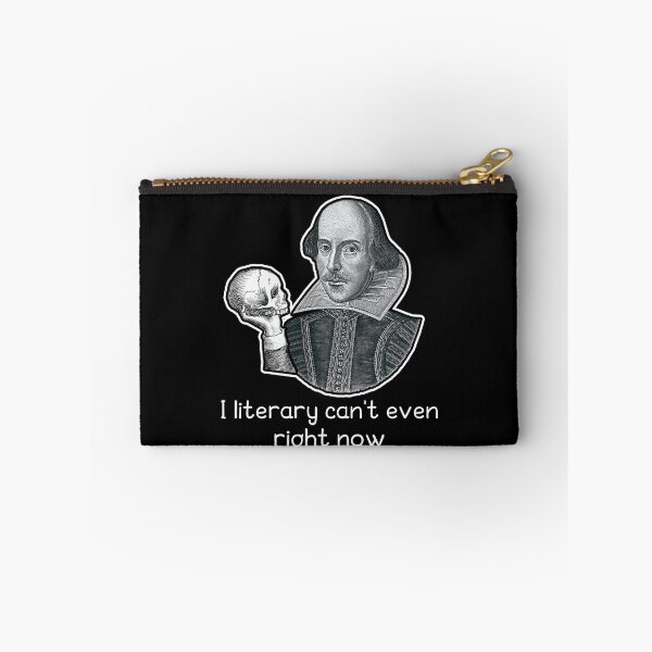 Item preview, Shakespeare Literary Can't Even Right Now designed and sold by designeclipse.