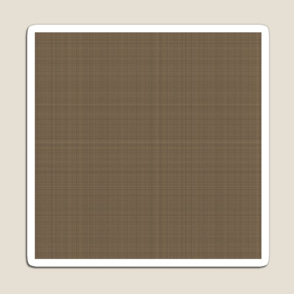 Brown Tweed Magnet