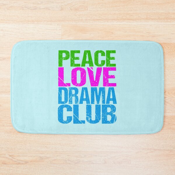 Item preview, Peace Love Drama Club designed and sold by Epic Love Designs.