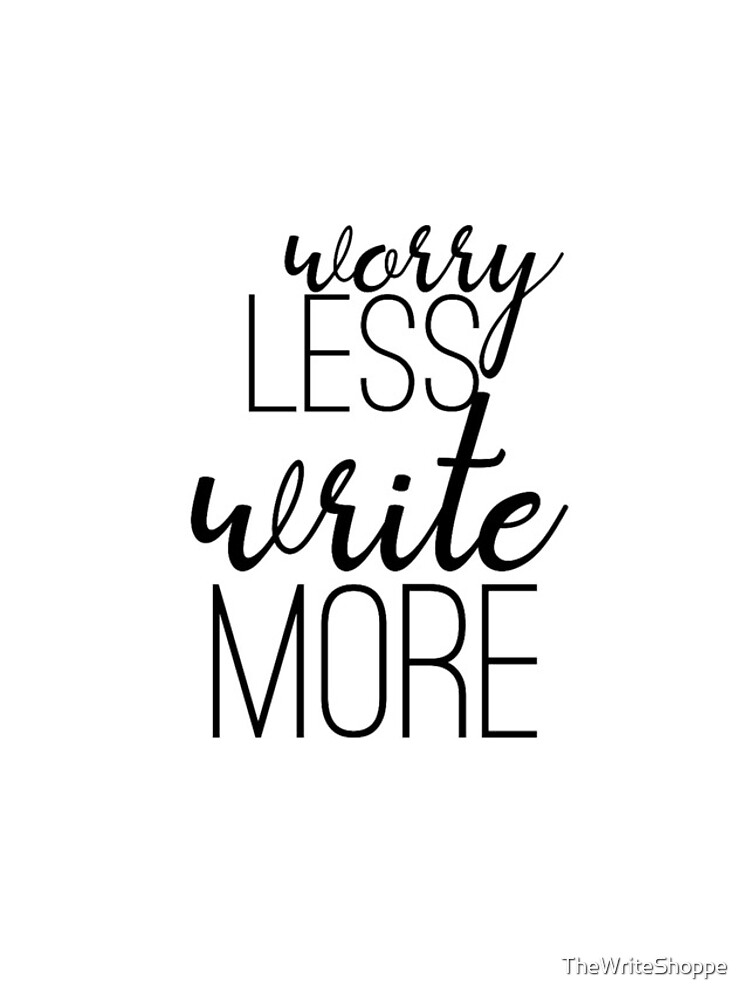 Thumbnail 4 of 4, iPhone Case, Worry Less, Write More, designed and sold by TheWriteShoppe.