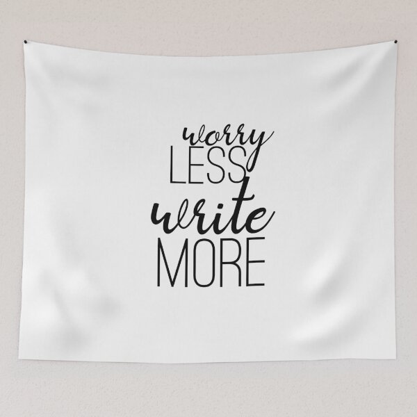 Item preview, Worry Less, Write More, designed and sold by TheWriteShoppe.