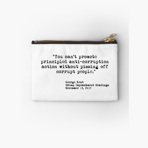 Item preview, Kent Corruption Quote from Impeachment Hearings designed and sold by Thelittlelord.