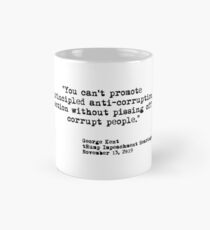Kent Corruption Quote from Impeachment Hearings Classic Mug