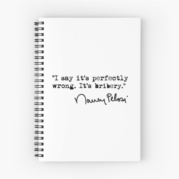 Item preview, I say it's perfectly wrong. It's bribery. designed and sold by Thelittlelord.