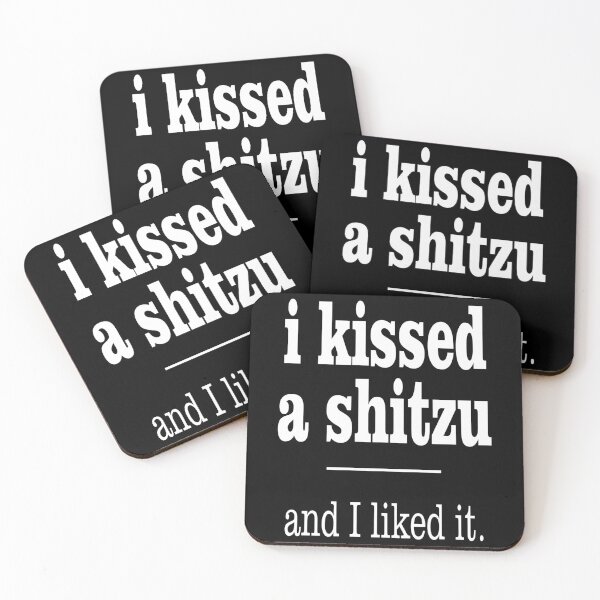 Item preview, I Kissed a Shitzu and I liked it  - Christmas And Birthday Gift Ideas For Dog Lovers designed and sold by ASClothDesign.