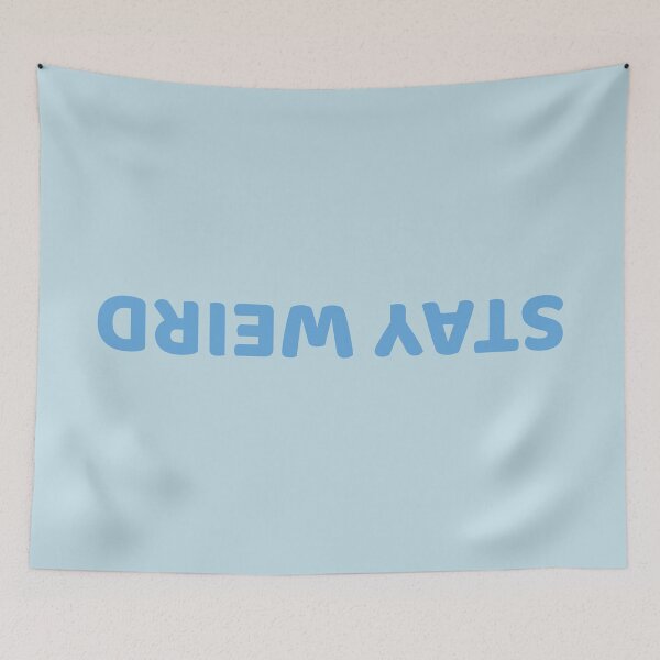 Item preview, Stay Weird - upside down funny design designed and sold by TryStar.