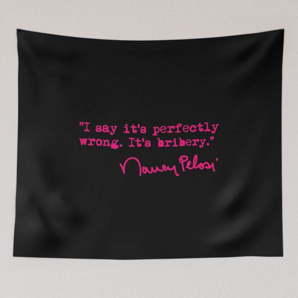 Item preview, I say it's perfectly wrong. It's bribery. (fuschia) designed and sold by Thelittlelord.