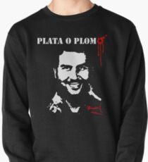 Pablo Escobar "Plata o Plomo" Pullover