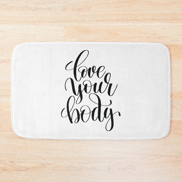 Item preview, Love Your Body Inspirational Quotes designed and sold by ProjectX23.