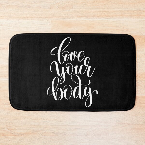 Item preview, Love Your Body Inspirational Quotes designed and sold by ProjectX23.