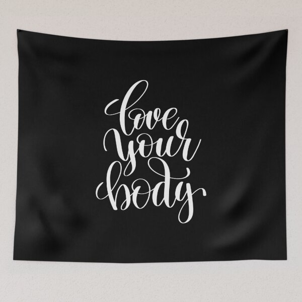 Item preview, Love Your Body Inspirational Quotes designed and sold by ProjectX23.