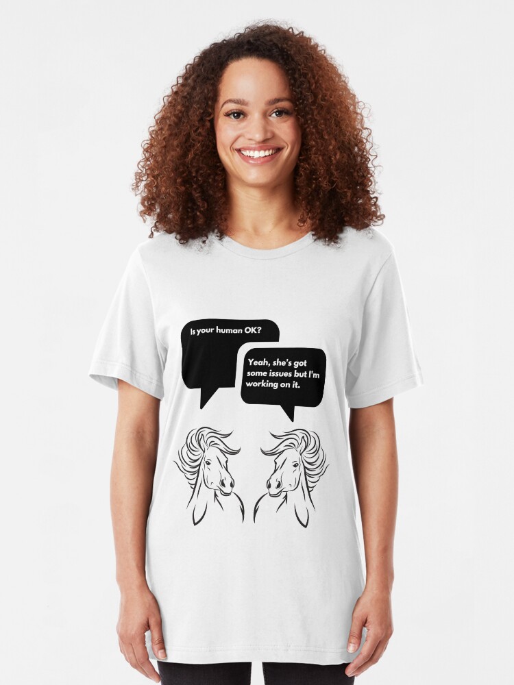 Alternate view of Is Your Human OK? Slim Fit T-Shirt