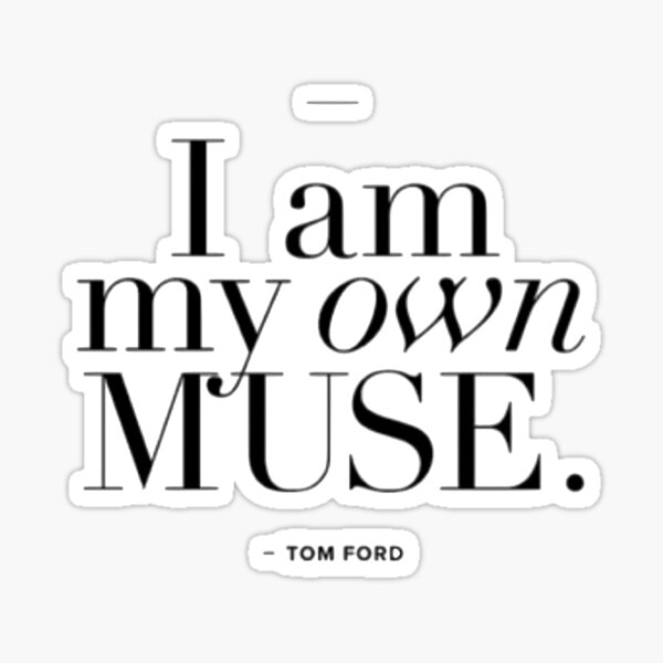 Muse, Tom Ford