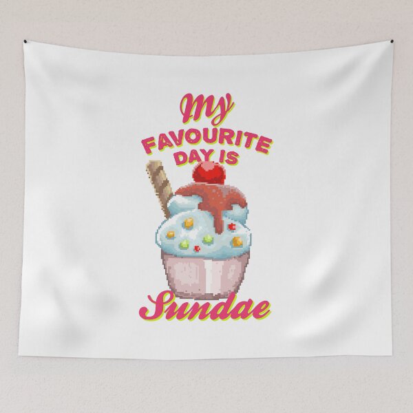 Item preview, My Favourite Day is Sundae! designed and sold by flipper42.