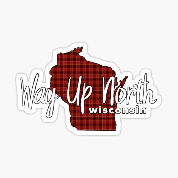 "Way Up North Wisconsin Plaid" Sticker for Sale by jessehamble