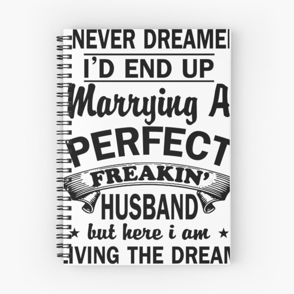 Item preview, I never dreamed I'd end up marrying a perfect freakin' designed and sold by robert-white.