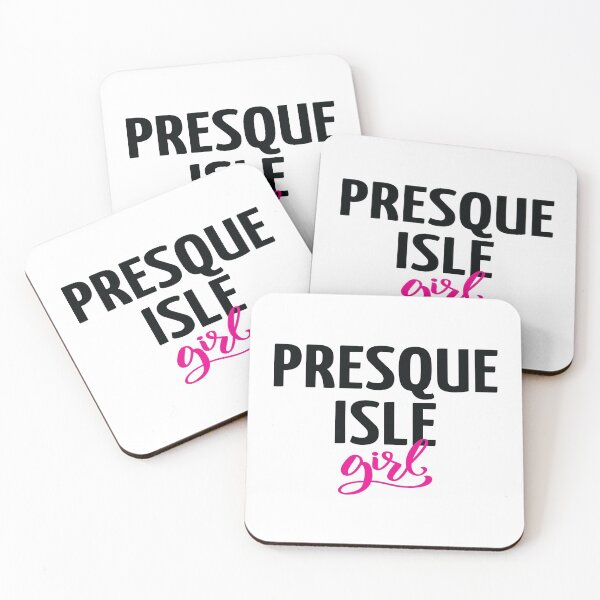 Item preview, Presque Isle Girl Maine designed and sold by ProjectX23.