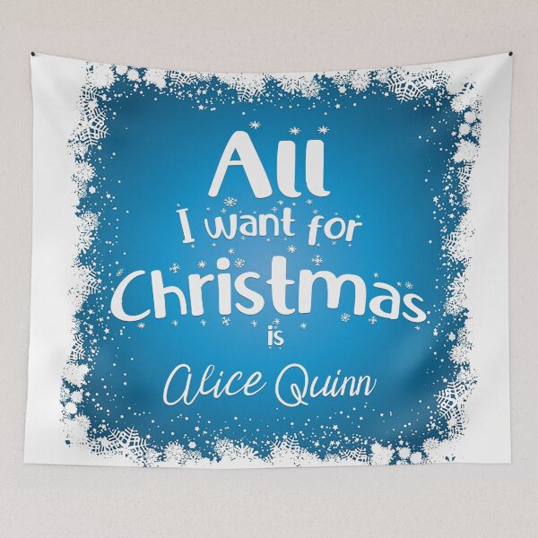 Item preview, All I want for Christmas is Alice Quinn designed and sold by BunnyMomMtl.