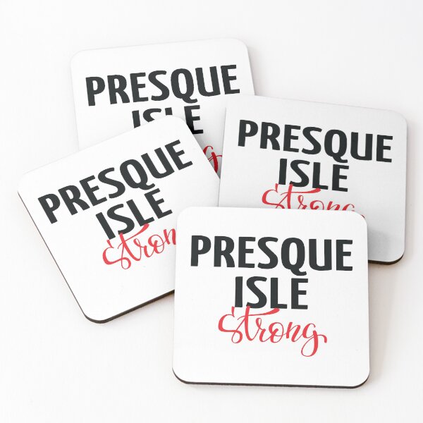 Item preview, Presque Isle Strong Maine designed and sold by ProjectX23.